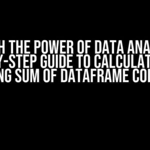 Unleash the Power of Data Analysis: A Step-by-Step Guide to Calculating the Rolling Sum of Dataframe Columns